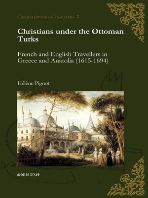 cover image of Christians under the Ottoman Turks